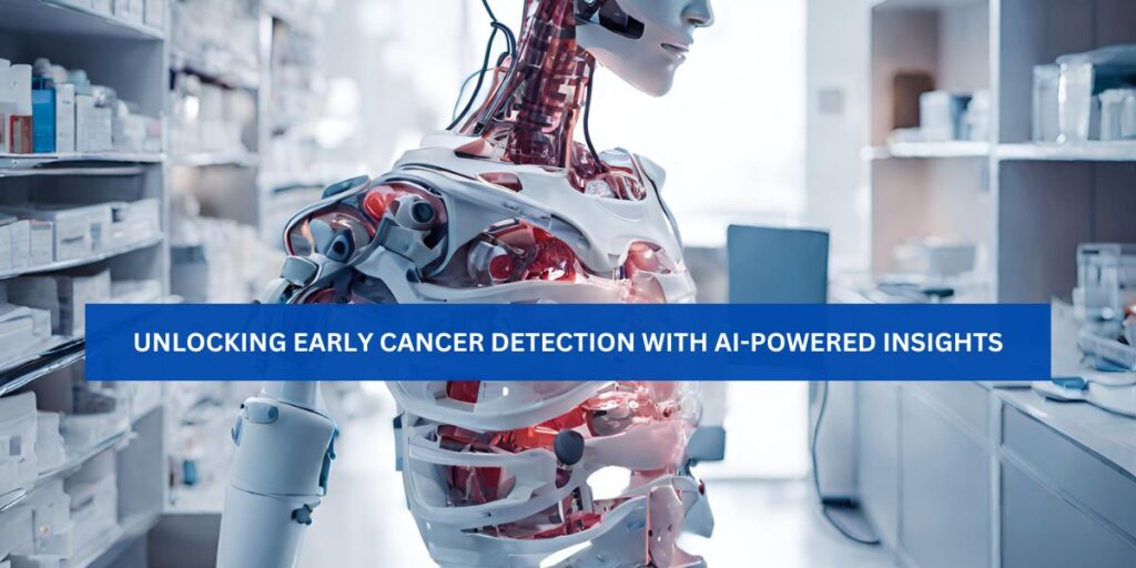 AI Unleashes Precision: 3 Breakthroughs In Early Cancer Detection ...